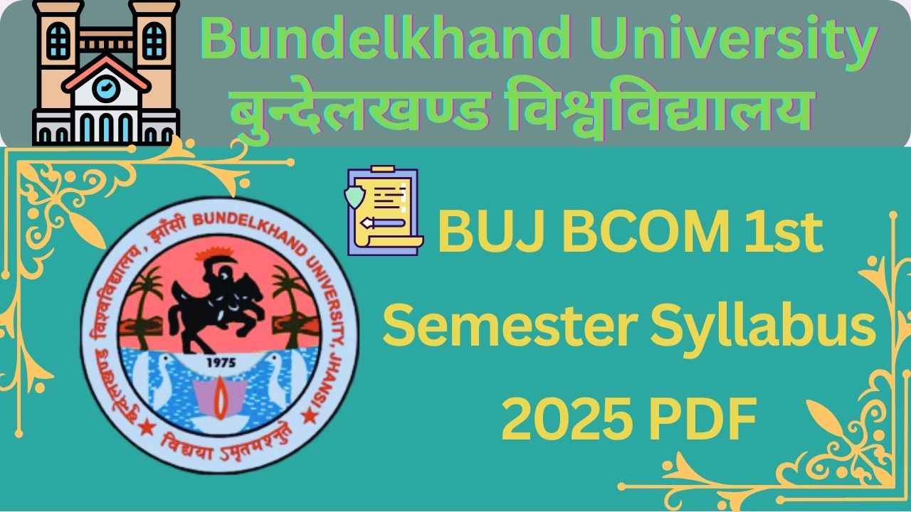 BUJ BCOM 1st Semester Syllabus 2025 PDF Download