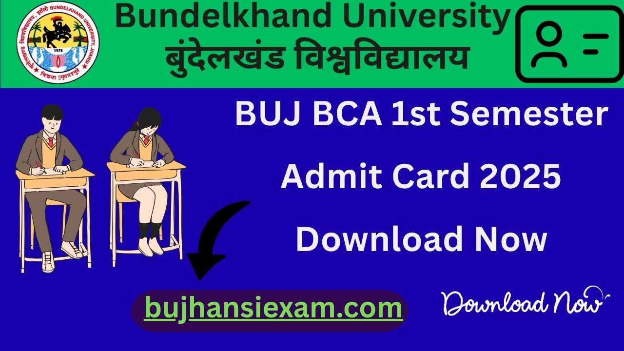 BUJ BCA 1st Semester Admit Card 2025 Download Now