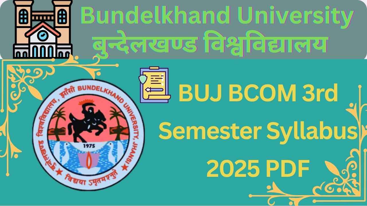 BUJ BCOM 3rd Semester Syllabus 2025 PDF Download