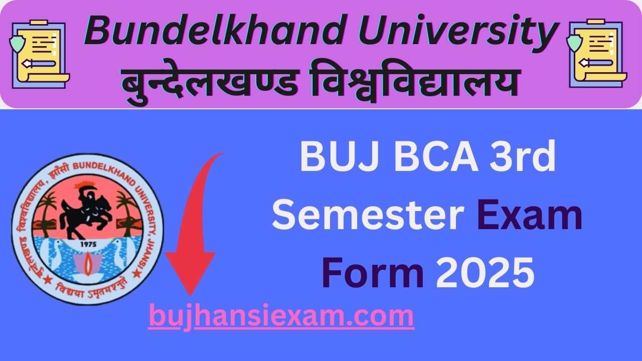 BUJ BCA 3rd Semester Exam Form 2025