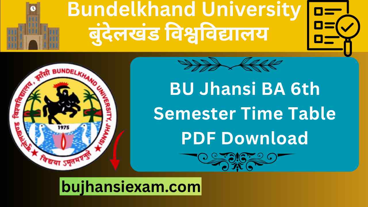 BUJ BA 6th Semester Time Table PDF Download