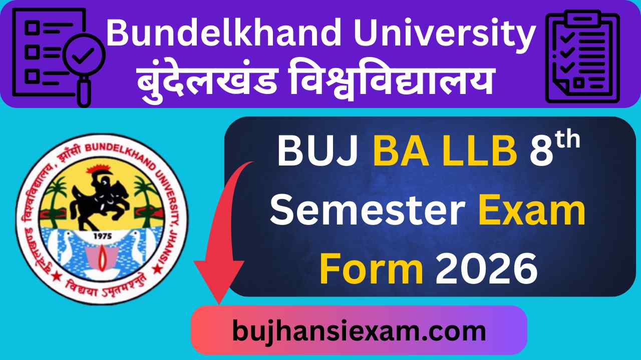 BUJ BA LLB 8th Semester Exam Form 2026
